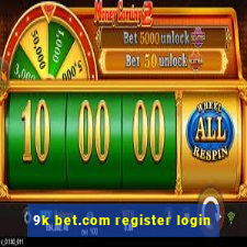 9k bet.com register login